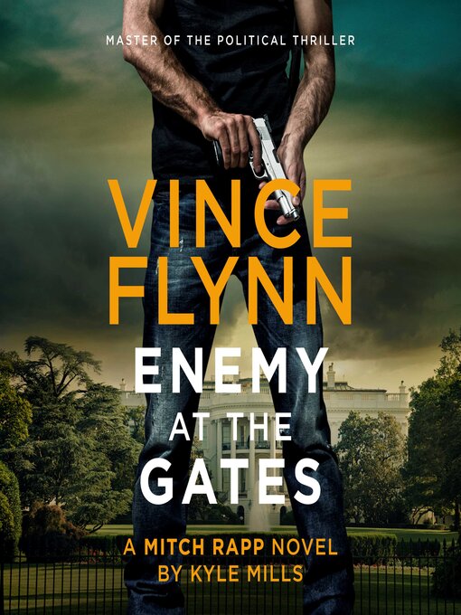 Title details for Enemy at the Gates by Vince Flynn - Wait list